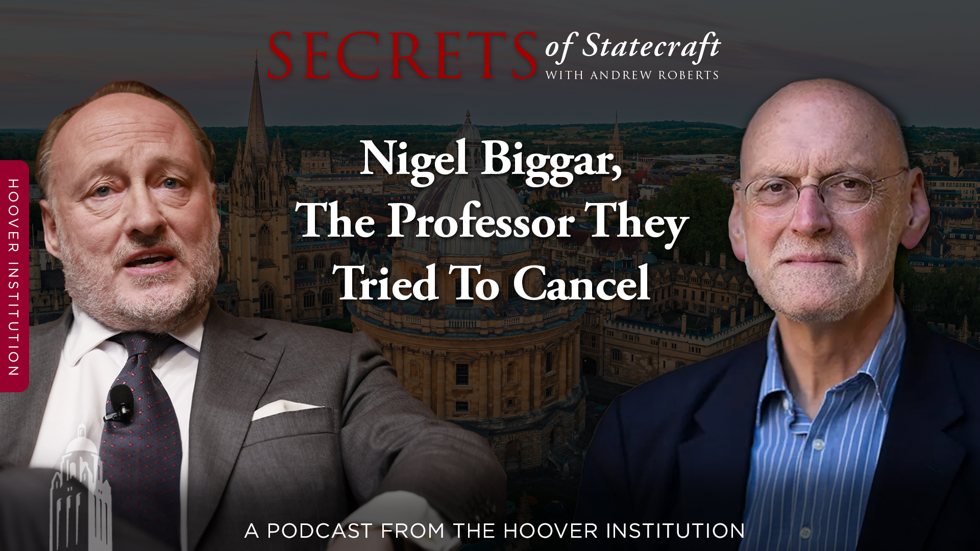 Nigel Biggar on Secrets of Statecraft