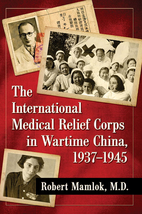 international-medical-relief-corp-in-wartime-china.jpg