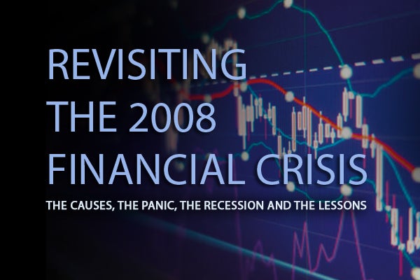 Revisiting The 2008 Financial Crisis: The Overview | Hoover Institution