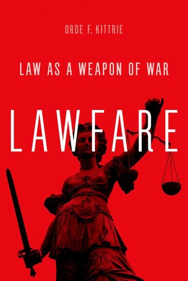 Image for Law As A Weapon Of War