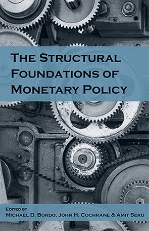 Image for The Structural Foundations of Monetary Policy