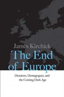 Image for The End Of Europe