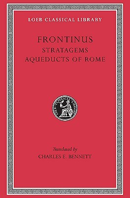 sextus julius stratagems hoover trans bennett loeb aqueducts classical mcelwain rome charles mary ed library after