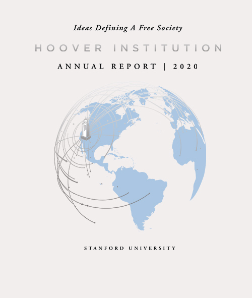 Hoover Institution Annual Report 2020