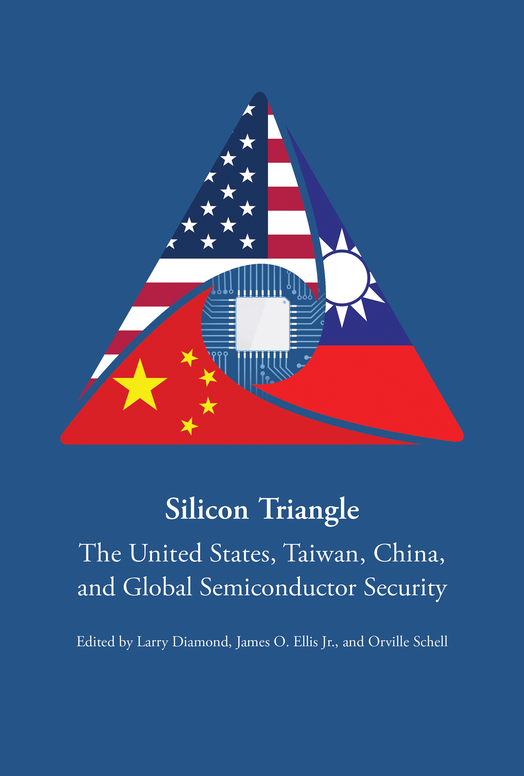 Silicon Triangle: The United States, Taiwan, China, and Global Semiconductor Security