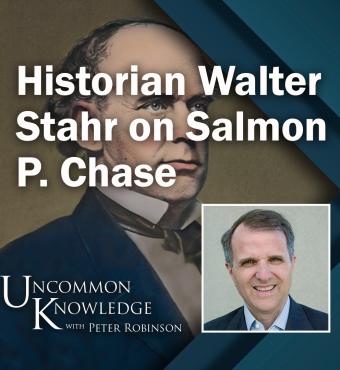 image for The Antislavery Activist That Time Forgot: Historian Walter Stahr on Salmon P. Chase
