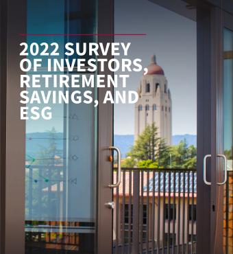 2022 Survey of Investors, Retirement Savings, and ESG