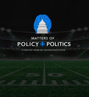 Matters of Policy & Politics