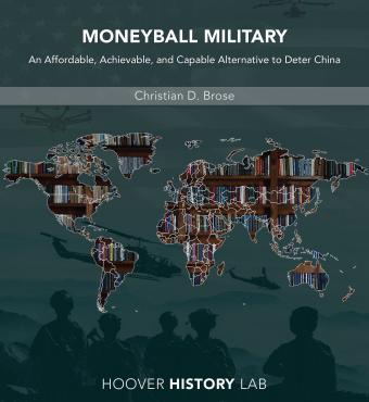 Moneyball Military: An Affordable, Achievable, and Capable Alternative to Deter China