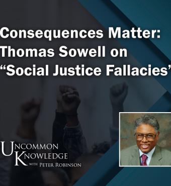 Uncommon Knowledge_Thomas Sowell