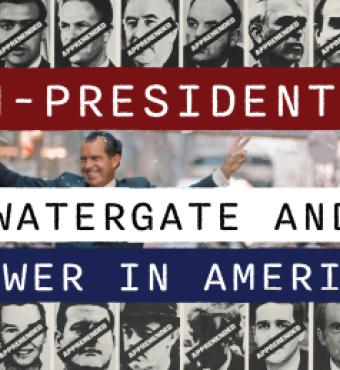 Un-Presidented: Watergate and Power in America exhibition image