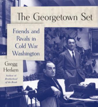 Greg Herken and cover of his book The Georgetown Set