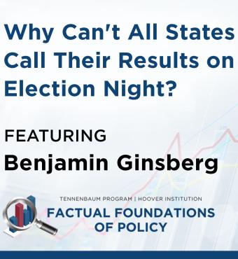 Why Can't All States Call Their Results on Election Night? 