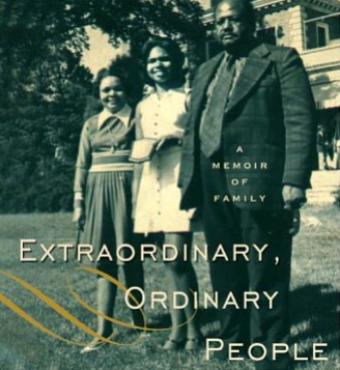 Extraordinary, Ordinary People: A Memoir of Family