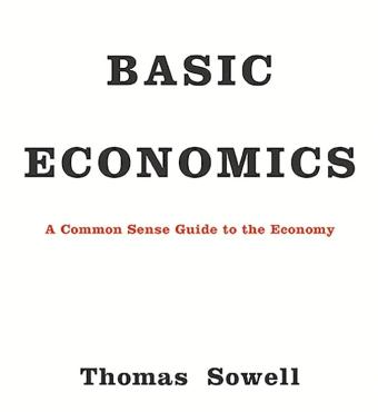 Basic Economics by Thomas Sowell