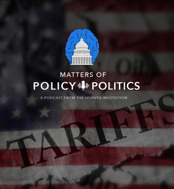 Matters of Policy & Politics | Tariffs
