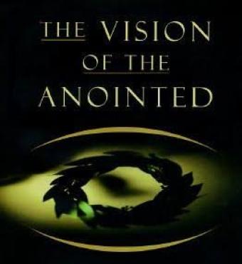 The Vision Of The Annointed