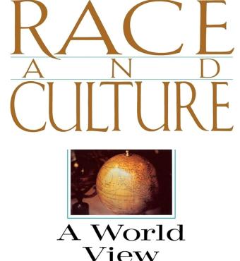 Race And Culture: A World View