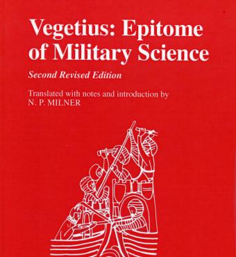 Vegetius: Epitome of Military Science