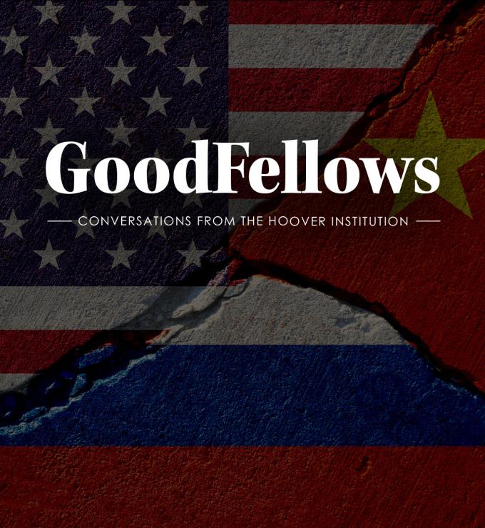 GoodFellows | Michael McFaul