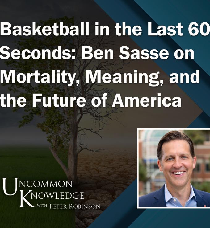 Uncommon Knowledge, Ben Sasse, Peter Robinson, Nebraska, University of Florida