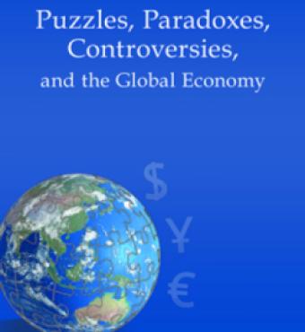 Puzzles, Paradoxes, Controversies, and the Global Economy