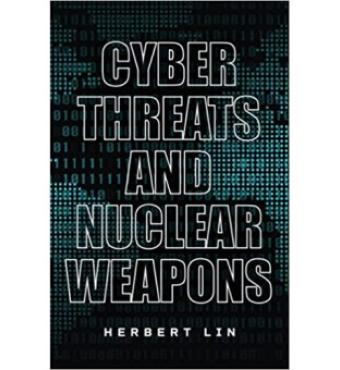 Image for Hoover Book Club: Herbert Lin On "Cyber Threats And Nuclear Weapons"
