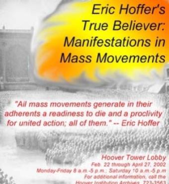 Image for Eric Hoffer's The True Beliver: Manifestations in Mass Movements