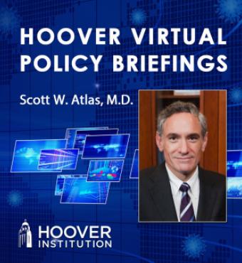 Image for Scott W. Atlas On COVID-19 And Health Care | Hoover Virtual Policy Briefing