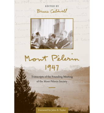Image for Hoover Book Club: Bruce Caldwell On Mont Pèlerin 1947