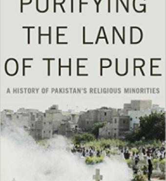 Image for Purifying The Land Of The Pure: Pakistan's Religious Minorities