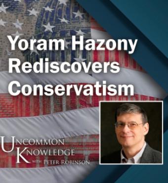 Image for Yoram Hazony Rediscovers Conservatism