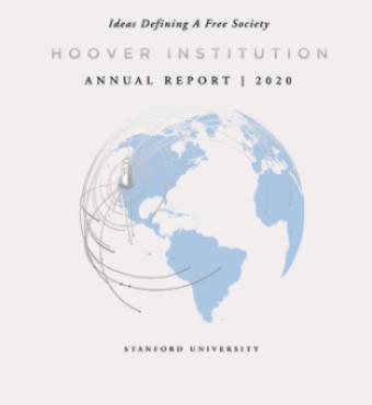 Hoover Institution Annual Report 2020