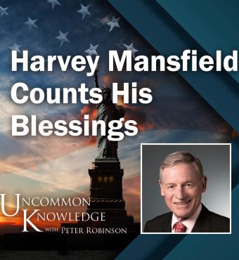 Image for Harvey Mansfield Counts His Blessings