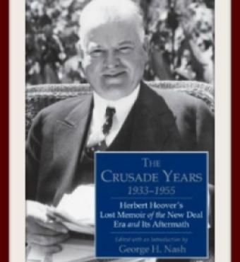 Publication of lost Herbert Hoover memoir concludes busy year for Hoover Press