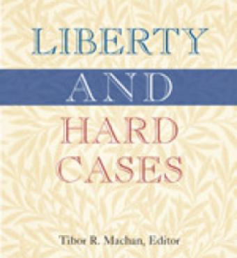 Liberty and Hard Cases