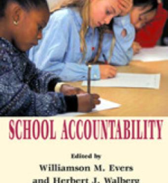 School Accountability: An Assessment by the Koret Task Force on K–12 Education