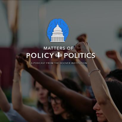 Matters of Policy & Politics