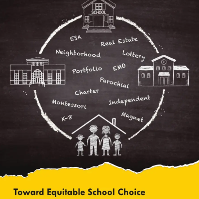 Toward Equitable School Choice by Paul E. Peterson