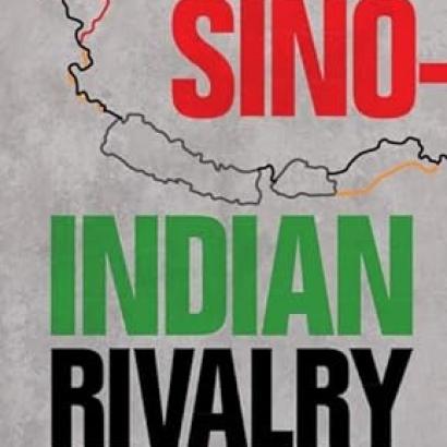 The Sino-Indian Rivalry: Implications for Global Order