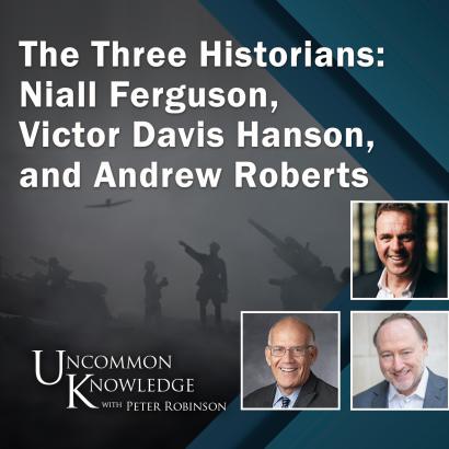 Uncommon Knowledge | 3 Historians