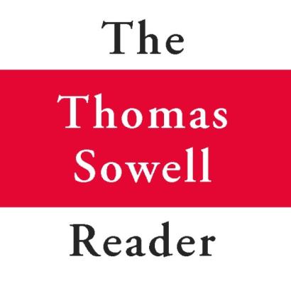 The Thomas Sowell Reader