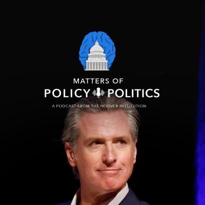 Gavin Newsom | California | Presidential Ambitions | Hoover Institution