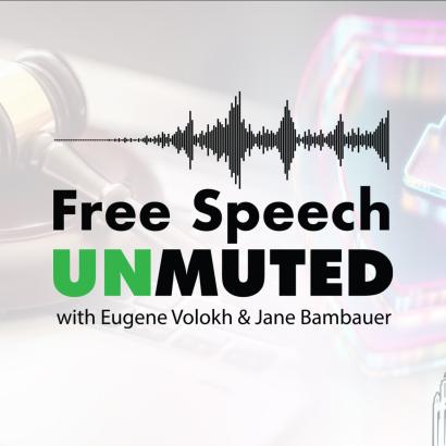 Free Speech Unmuted