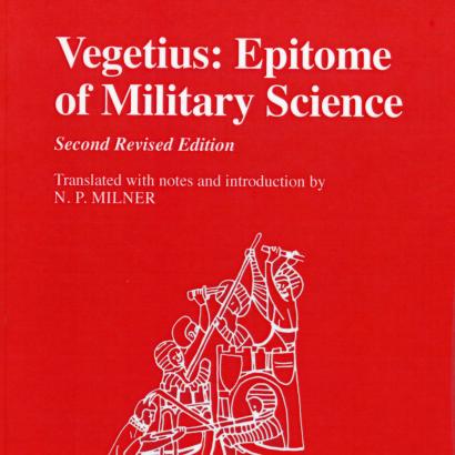 Vegetius: Epitome of Military Science