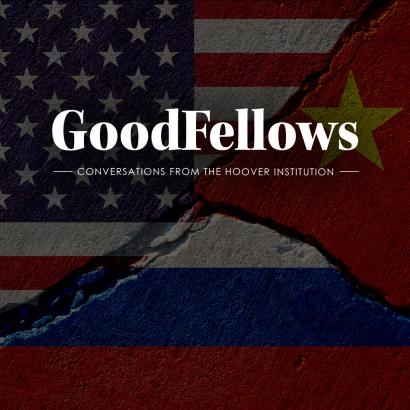 GoodFellows | Michael McFaul