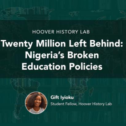 Twenty Million Left Behind: Nigeria’s Broken Education Policies