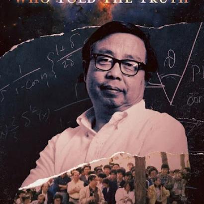 The Man Who Told the Truth:   A Film Screening & Discussion Honoring Fang Lizhi