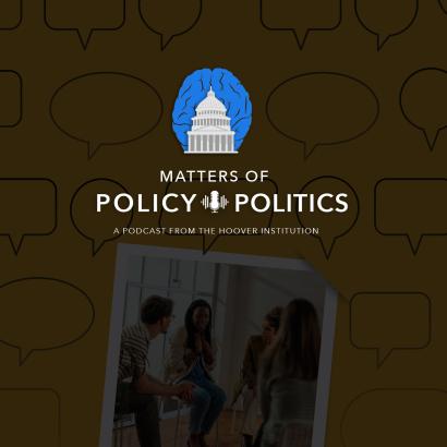 Matters of Policy & Politics