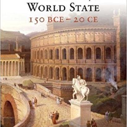 Image for Creating A World State: Rome And Its Empire